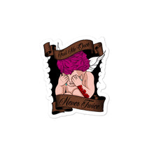 Load image into Gallery viewer, “Fool Me Once, Never Twice 3” sticker