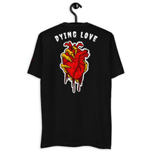 Load image into Gallery viewer, “Dying Love 3” Collectible T